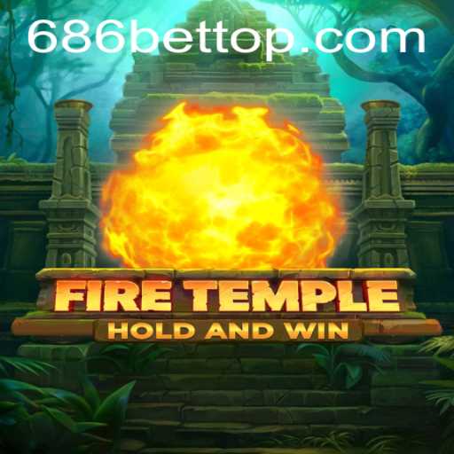 Descubra o Fascinante Mundo de FireTemple e Sua Atraente Implementação no 686bet.com