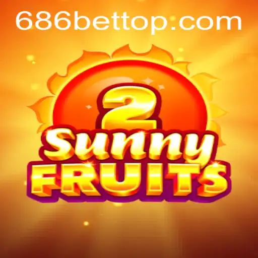 Descubra a Excitante Aventura do Jogo SunnyFruits2 no 686bet.com